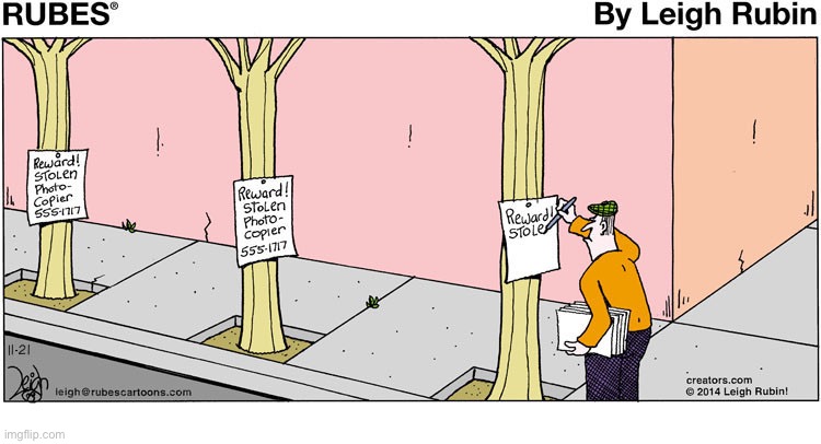 Rubes | image tagged in comics,rubes,signs,stolen,photo copier,hand written | made w/ Imgflip meme maker