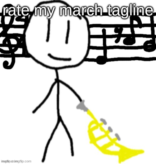 bobby 2 | rate my march tagline | image tagged in bobby 2 | made w/ Imgflip meme maker