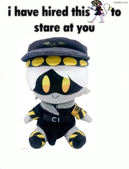 I have hired this to stare at you blank template | image tagged in i have hired this to stare at you blank template | made w/ Imgflip meme maker