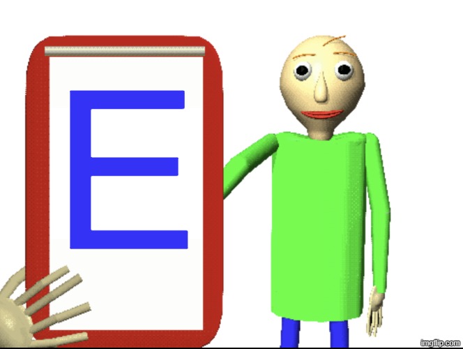 E | E | image tagged in baldi bored,memes,baldi,blue | made w/ Imgflip meme maker