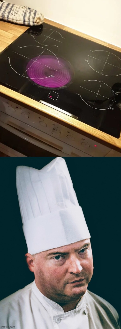 That cooktop | image tagged in angry chef,stove,cooktop,oven,you had one job,memes | made w/ Imgflip meme maker