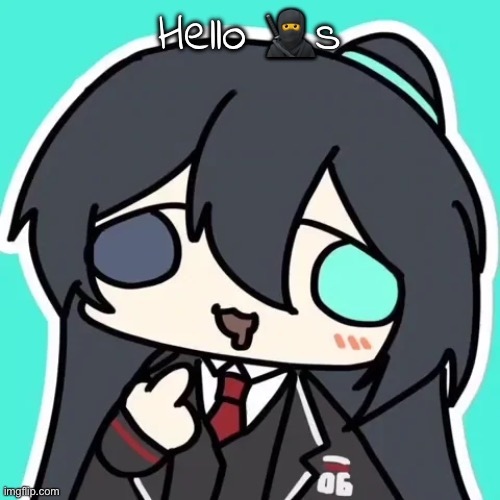 silly ahh hong lu | Hello 🥷s | image tagged in silly ahh hong lu | made w/ Imgflip meme maker