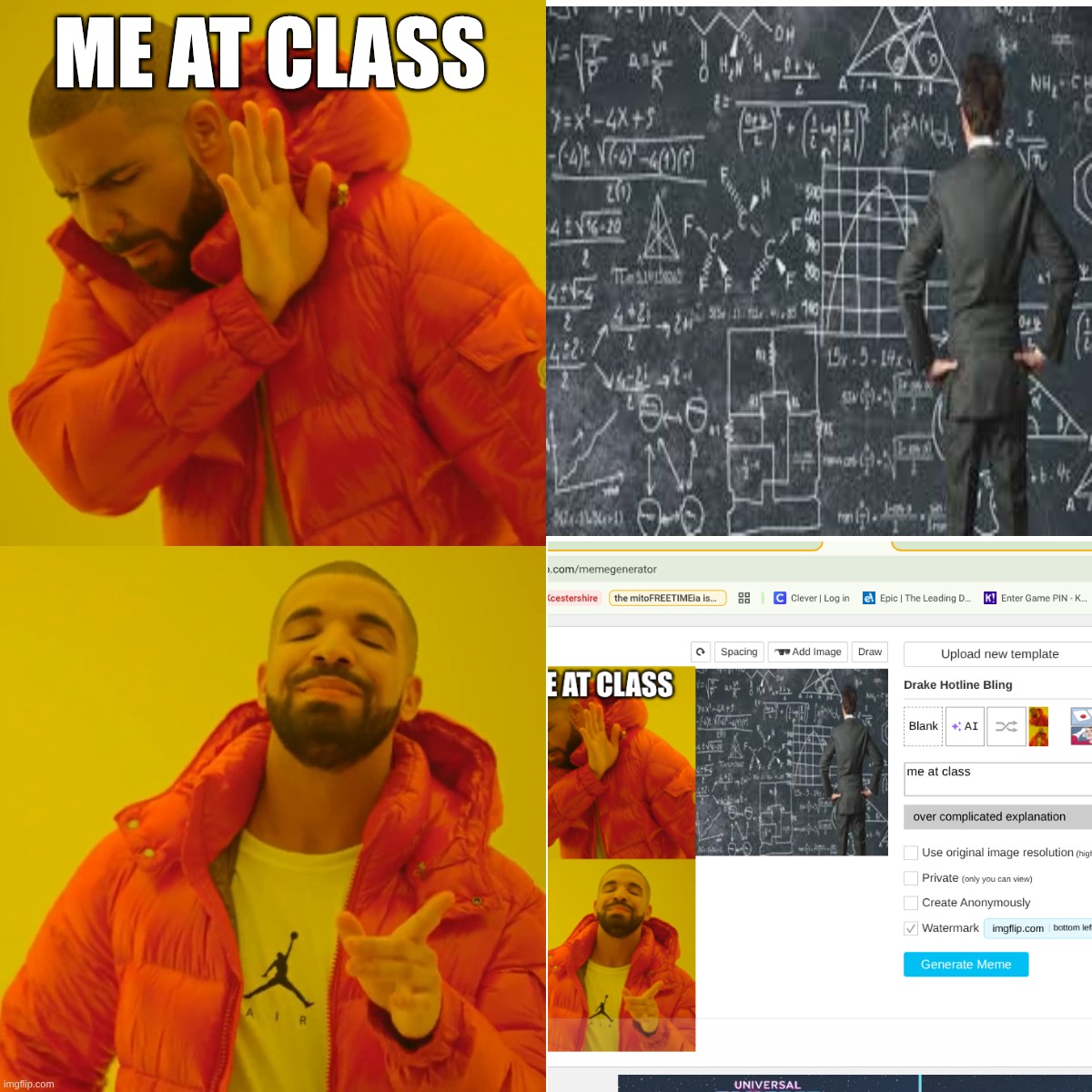 getting distracted in class | ME AT CLASS | image tagged in memes,drake hotline bling | made w/ Imgflip meme maker