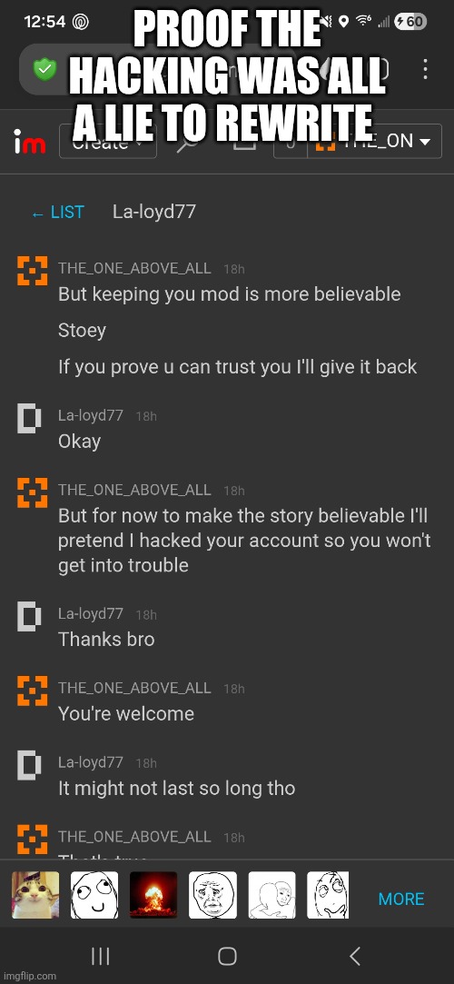 PROOF THE HACKING WAS ALL A LIE TO REWRITE | made w/ Imgflip meme maker