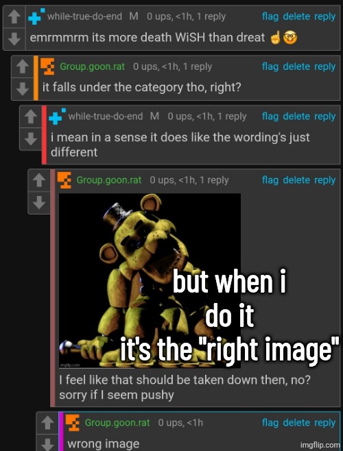 but when i do it
it's the "right image" | made w/ Imgflip meme maker