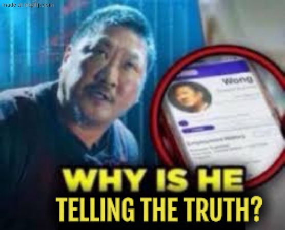 Why is he telling the truth | image tagged in why is he telling the truth | made w/ Imgflip meme maker