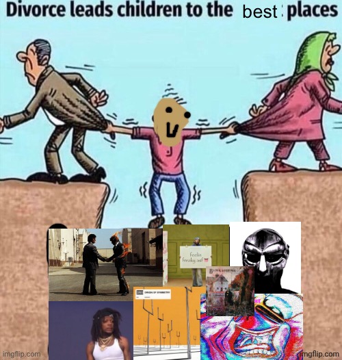 Divorce leads children to the happiest places | image tagged in divorce leads children to the happiest places | made w/ Imgflip meme maker