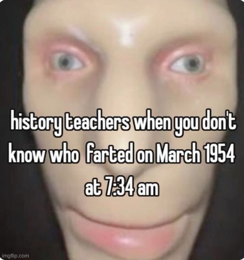 image tagged in history | made w/ Imgflip meme maker