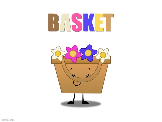 Basket Character | image tagged in osc | made w/ Imgflip meme maker