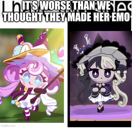 Melon cream cookie collecting puppets be like: | IT’S WORSE THAN WE THOUGHT THEY MADE HER EMO | image tagged in i have two sides,cookie run | made w/ Imgflip meme maker