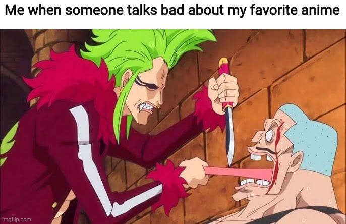 Constructive criticism is ok but it's when they bash it without anything to back up their claims that grinds my gears | Me when someone talks bad about my favorite anime | image tagged in anime,memes,anime memes | made w/ Imgflip meme maker