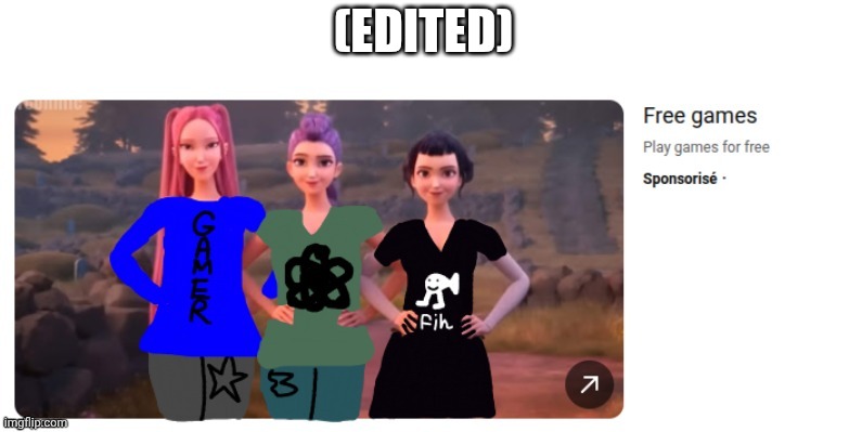 (EDITED) | made w/ Imgflip meme maker