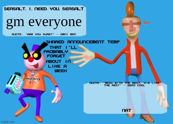I woke up coughing till my throat hurted not still hurts | gm everyone | image tagged in planet dob themed shared announcement temp | made w/ Imgflip meme maker