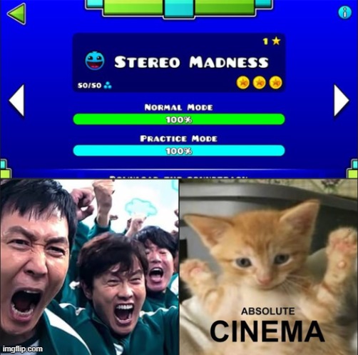 hardest gd level. ive been grinding on it since 2013 | image tagged in geometry dash,stereo madness | made w/ Imgflip meme maker