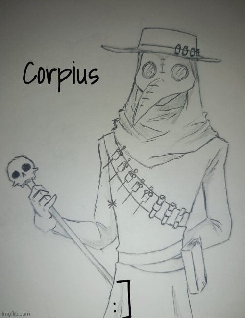 Corpius (request from Diligence_and_velmore ) | Corpius; :] | image tagged in corpius | made w/ Imgflip meme maker