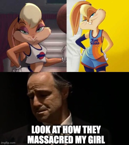 Lola Bunny breast reduction | LOOK AT HOW THEY MASSACRED MY GIRL | image tagged in lola bunny breast reduction,memes,lola bunny,look how they massacred my boy | made w/ Imgflip meme maker
