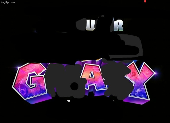 the U R MR GAY Movie | image tagged in the u r mr gay movie | made w/ Imgflip meme maker