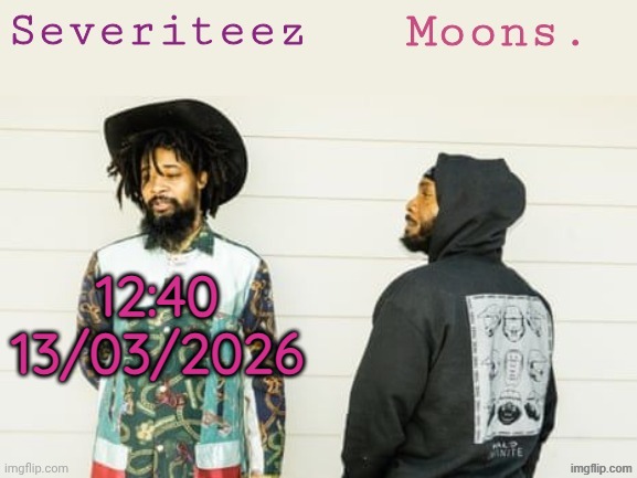Severiteez & moons danny + peggy shared template | 12:40 13/03/2026 | image tagged in severiteez moons danny peggy shared template | made w/ Imgflip meme maker