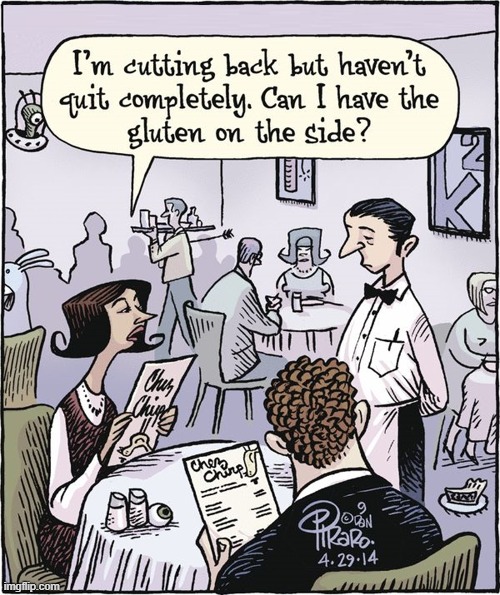Gluten Free doesn't mean you're free from the Glutes | image tagged in vince vance,gluten free,restaurant,waiter,ordering,comics | made w/ Imgflip meme maker