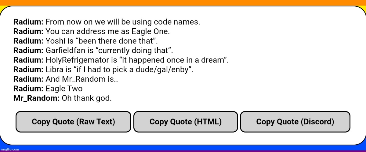 Eagle One you say? I hear a faint ringing of LIBERTY... (incorrect quote 4) | made w/ Imgflip meme maker