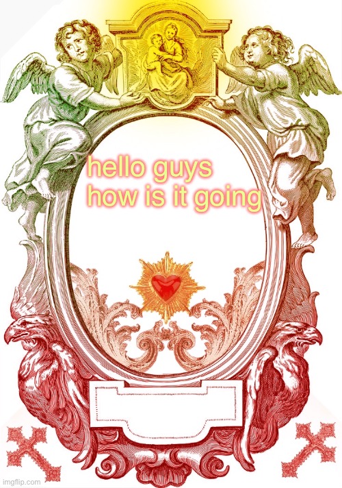 Hi | hello guys how is it going | image tagged in hi | made w/ Imgflip meme maker