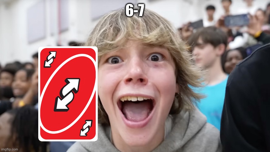67 Kid | 6-7 | image tagged in 67 kid | made w/ Imgflip meme maker