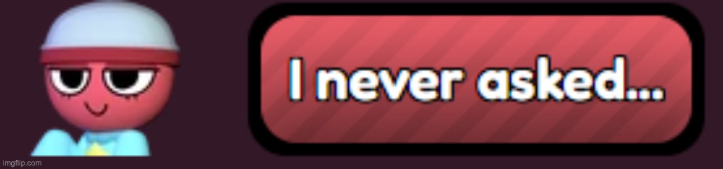 gigi no one asked | image tagged in gigi no one asked | made w/ Imgflip meme maker