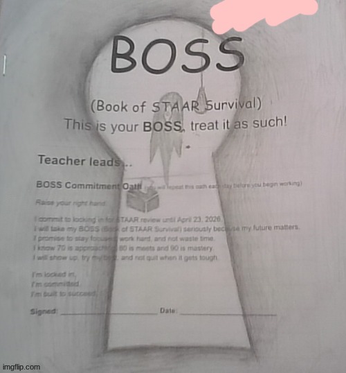 stupid thing they gave us for school. but I decorated it! | made w/ Imgflip meme maker