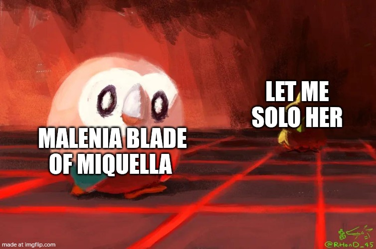 Hey remember that one secret boss in elden ring | LET ME SOLO HER; MALENIA BLADE OF MIQUELLA | image tagged in rowlett vs browt | made w/ Imgflip meme maker
