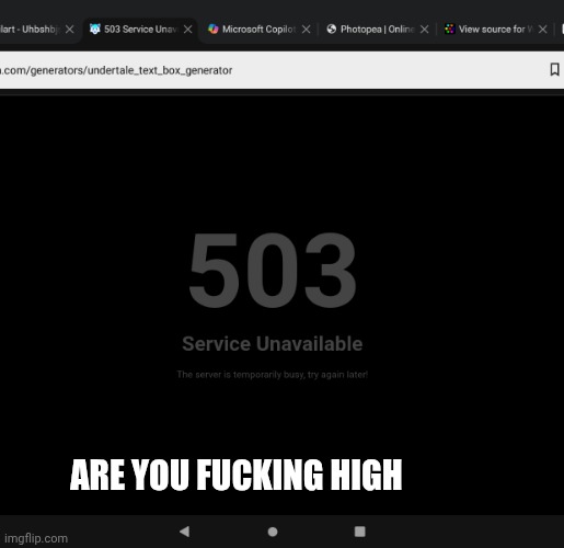 mmmh tasty susie | ARE YOU FUCKING HIGH | image tagged in jsnsjsn | made w/ Imgflip meme maker