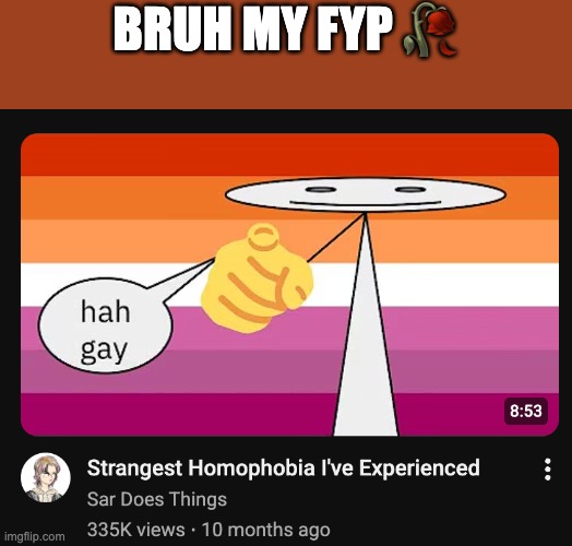 BRUH MY FYP 🥀 | made w/ Imgflip meme maker
