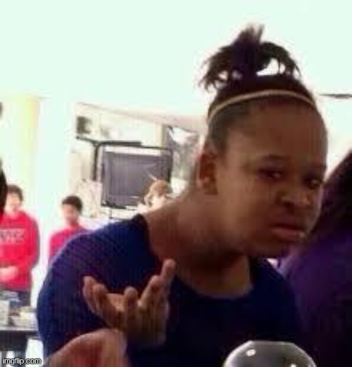 image tagged in bruh | made w/ Imgflip meme maker