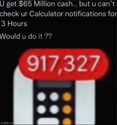 made w/ Imgflip meme maker