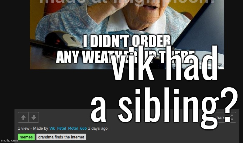 made w/ Imgflip meme maker