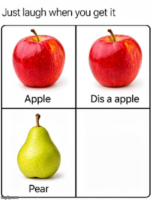 haha so funy | image tagged in memes,dis a pear,disappear,wow so amazing,why are you reading the tags | made w/ Imgflip meme maker