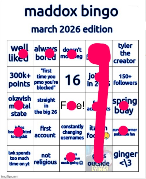 maddox bingo march 2026 edition | image tagged in maddox bingo march 2026 edition | made w/ Imgflip meme maker