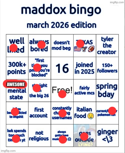 maddox bingo march 2026 edition | AWESOME | image tagged in maddox bingo march 2026 edition | made w/ Imgflip meme maker