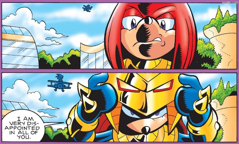 did you guys know theres that one time knuckles became a demigod | made w/ Imgflip meme maker