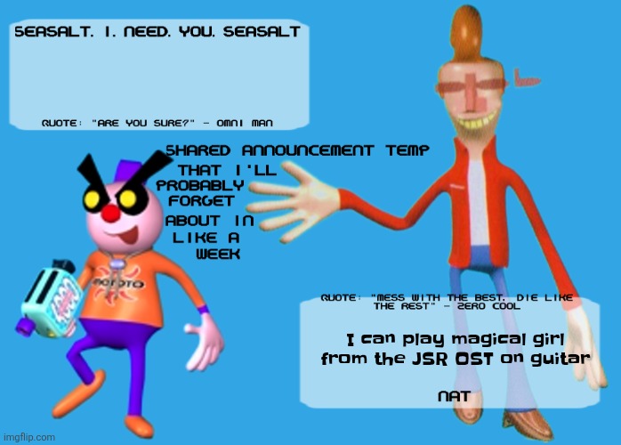 Planet Dob themed shared announcement temp | I can play magical girl from the JSR OST on guitar | image tagged in planet dob themed shared announcement temp | made w/ Imgflip meme maker