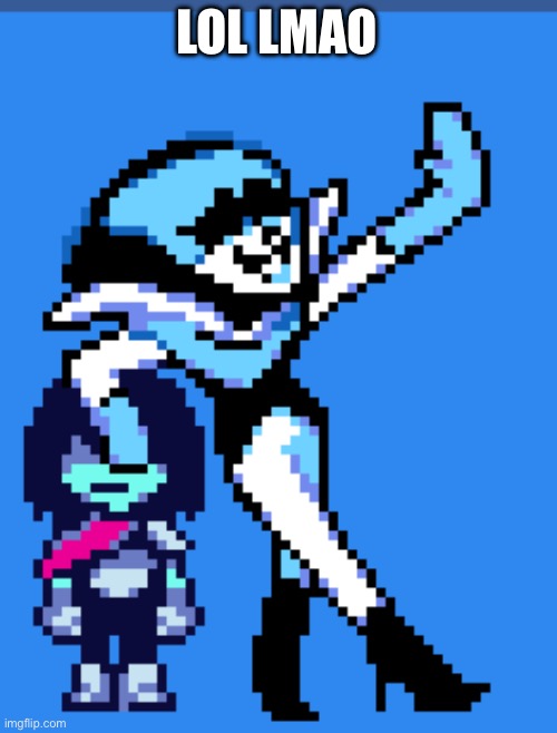 Post above is x | LOL LMAO | image tagged in post above is x | made w/ Imgflip meme maker