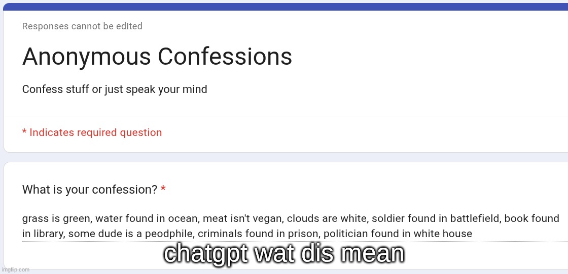 chatgpt wat dis mean | made w/ Imgflip meme maker