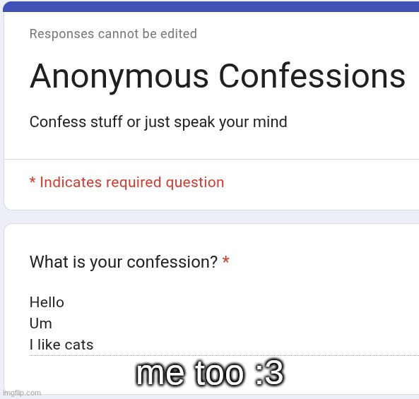 me too :3 | made w/ Imgflip meme maker