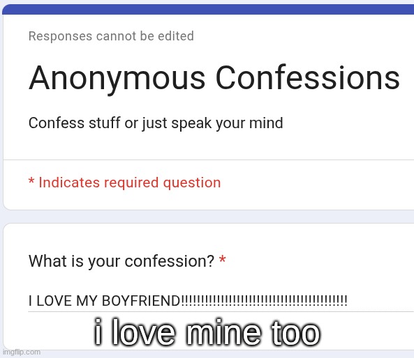 i love mine too | made w/ Imgflip meme maker