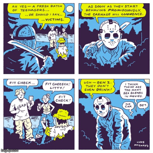 Jason’s disappointment | image tagged in comics,friday the 13th,jason voorhees,gen z,clean cut,disappointment | made w/ Imgflip meme maker