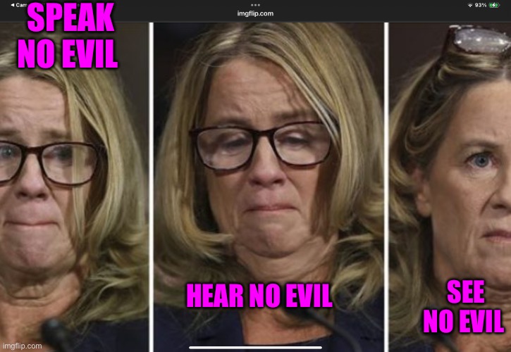 States of Denial | SPEAK NO EVIL; SEE NO EVIL; HEAR NO EVIL | image tagged in states of denial,denial,political meme,political memes,evil,woke | made w/ Imgflip meme maker
