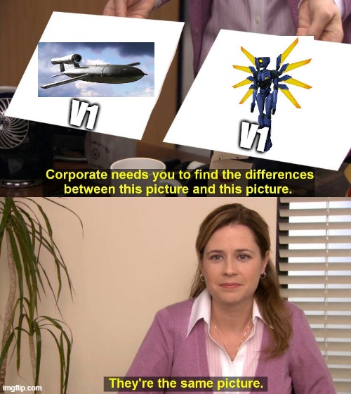 the real v1 | V1; V1 | image tagged in they are the same picture,ultrakill | made w/ Imgflip meme maker