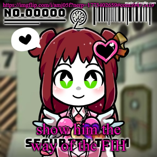 https://imgflip.com/i/amj05f?nerp=1773402659#com39471419 | https://imgflip.com/i/amj05f?nerp=1773402659#com39471419; show him the way of the FIH | image tagged in lobotomy corp dragnoc queen of hatred e g o up close | made w/ Imgflip meme maker