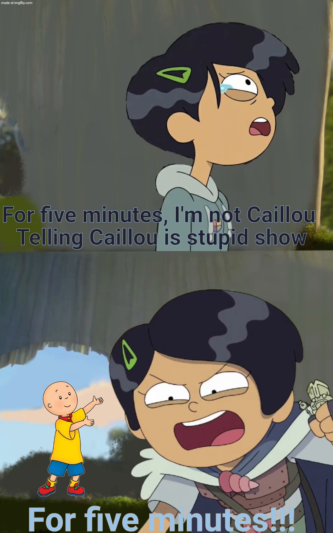 Marcy tells off Caillou for five mintues | For five minutes, I'm not Caillou 
Telling Caillou is stupid show; For five minutes!!! | image tagged in marcy tells off who for five mintues,amphibia,caillou,deviantart | made w/ Imgflip meme maker