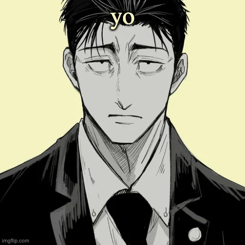 Shin Template - Higuruma | yo | image tagged in shin template - higuruma | made w/ Imgflip meme maker