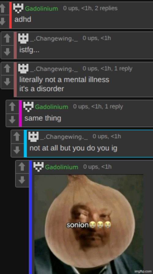 chat ADHD is a mental illness how are we this stupid | made w/ Imgflip meme maker